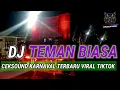 Download Lagu DJ TEMAN BIASA VIRAL KARNAVAL TERBARU