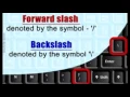 Forward Slash Vs Backslash