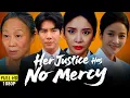Lagu Her Justice Has No Mercy Chinese Drama Movie Review 2025 | M2 Action Film Commentry