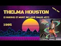 Download Lagu Thelma Houston – (I Guess) It Must Be Love (1985) (Maxi 45T)