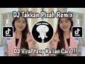 Download Lagu DJ TAK KAN PISAH REMIX || DJ JANJI MU JANJI KU UNTUK MU VIRAL TIKTOK BY MASHKAT YANG KALIAN CARI !!!