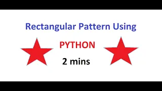 Rectangular Pattern Using Python