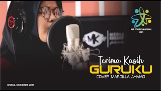 Download COVER Mardilla Ahmad  - Terima Kasih Guruku (ENA Voice) MP3