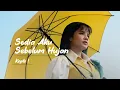 Lagu Idgitaf - Sedia Aku Sebelum Hujan ( Koplo Skuy Remix )