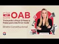 Lagu 2ª fase do 45º Exame da OAB | Treinando a Peça em Direito Constitucional com Flavia Bahia