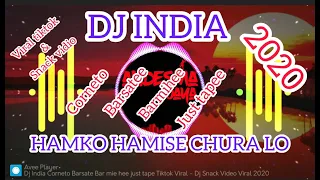 Download Dj terbaru India Corneto Barsate Bar mie hee just tape Tiktok Viral - Dj Snack Video Viral 2020 MP3