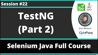Selenium Java Training - Session 22