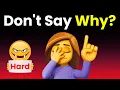 Download Lagu Don't Say 'Why?' While Watching This Video!