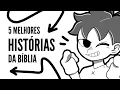 AS 5 MELHORES HISTÓRIAS DA BÍBLIA - CAMELO NA AGULHA ANIMATIONS