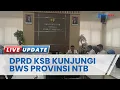 Download Lagu DPRD Kabupaten Sumbawa Barat Kunjungi BWS NTB, Bahas Proyek Pembangunan Rp 600 Miliar