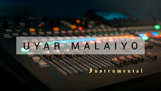 uyar malaiyo instrumental lyrics karaoke tamil christian song original track