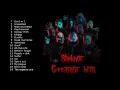 Lagu Slipknot Greatest Hits