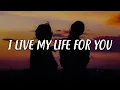 Lagu Firehouse - I Live My Life For You (Lyrics)