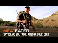 Sky Island Solitaire Backpack Hunting Coues Deer in Arizona S5E09 MeatEater