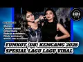 Lagu DJ MIXTAPE FUNKOT (DB) TERBARU NONSTOP | SPESIAL MELODY KENCANG FULL BASS 