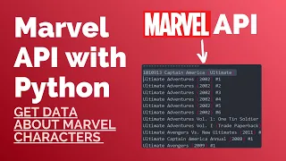 Python API Project with Marvel API - Get Marvel characters data with Python beginner friendly