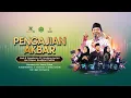 Lagu 🔴LIVE KH. ANWAR ZAHID | HAUL \u0026 TASYAKURAN CV. KANDANG LESTARI \u0026 PP ROUDLOTUT THULLAB | MAGELANG