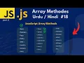 Mastering Array Methods in JavaScript for beginner lecture 18 part 3