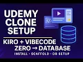 UDEMY CLONE in Minutes Kiro VibeCoding with Next js Postgres and Nest js