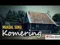 Download Lagu Suku Komering dari mana muasal bermula