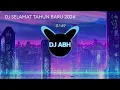Download Lagu DJ SELAMAT TAHUN BARU 2024