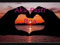 Pasti Bisa (lirik) Citra Scholastika