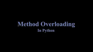 Method Overloading In Python