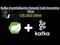 Spring Kafka Deserialization Remote Code Execution CVE-2023-34040 Java Spring Boot Web RCE