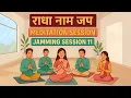 Download Lagu Radha Naam Jap | 30 Mins Meditation Session | Jamming Session 11 | Bhajan Marg Blog