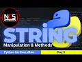 String Manipulation and String methods in python Python For Everyone Day5