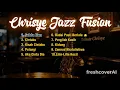 Lagu Chrisye Tribute – Tembang Kenangan Jazz Fusion Vol. 1 | Smooth Jazz Indonesia