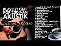 Download Lagu Lagu santai nostalgia 2000 an enak didengar tanpa iklan