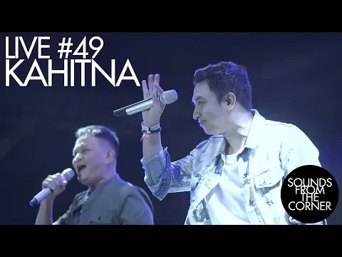 Download MP3 Sounds From The Corner : Live #49 Kahitna