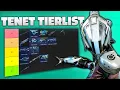 The ULTIMATE TENET TIERLIST In Warframe