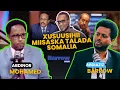 Lagu EXCLUSIVE| Dhacdooyinkii xilligii MW Farmaajo, miisaskii talada \u0026 siyaasadda -Abdnur M. Ahmed 1/2