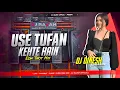 Download Lagu Use Tufan Kehte Hain | Hindi Dj Song - Tapori Trot Mix 🔥 - Dj SarZen Production 