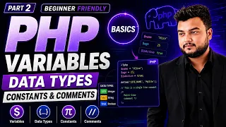 PHP Variables and Data Types Tutorial in Constants Comments PHP Part 2