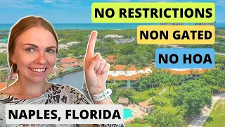 Top 7 NON-GATED NO HOA Communities In Naples Florida