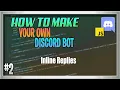 Inline Replies How To Make A Discord JS BOT Episode 2