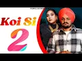 Download Lagu KOI SI 2.0 ll 2025 NEW HEARTBROKEN SONG || LOFI MIX SLOWED AND REVERB! AFSANA KHAND ,SIDHU MOOSEWALA