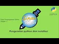 Dasar pemprograman python part 1 - Pengenalan python dan installasi