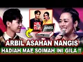 ARBIL ASAHAN TERSENGGOL || Mae Soimah Kasih Hadiah Gila-Gilaan ini, Arbil Nangis Bahagia Tadi Malam!