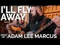 Lagu Adam Lee Marcus - I'll Fly Away (Banjo Cover) // The Church Sessions