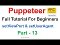 Puppeteer Tutorial setUserAgent and setViewPort Test Mobile Device