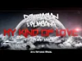 My Kind Of Love Organ Mix