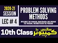 Problem Solving Methods LEC 4 Chapter 1 10th Class Computer Science Lectures