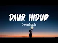Donne Maula - Daur Hidup (Lirik Lagu)