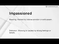 Impassioned Meaning