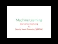 Unsupervised Learning Hierarchical Clustering Density Based Clustering Examples