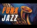 Smooth Jazz Funk – Afternoon Vibes for a Smooth Break